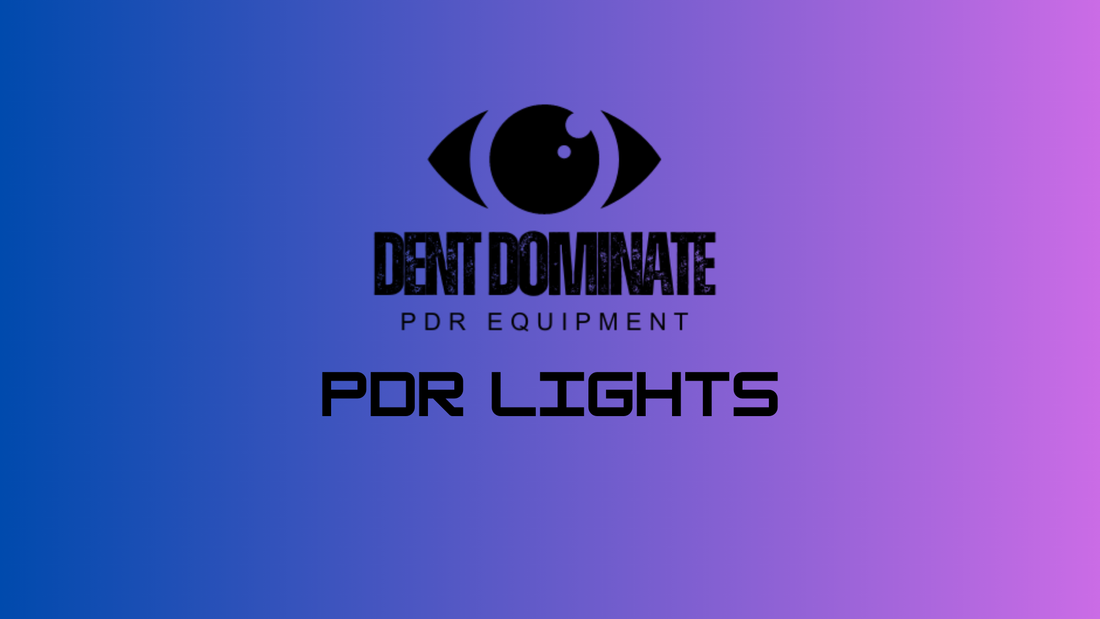 Illuminate Your PDR Success: The Unmatched Benefits of LED Lights, Powered by Dent Dominate™